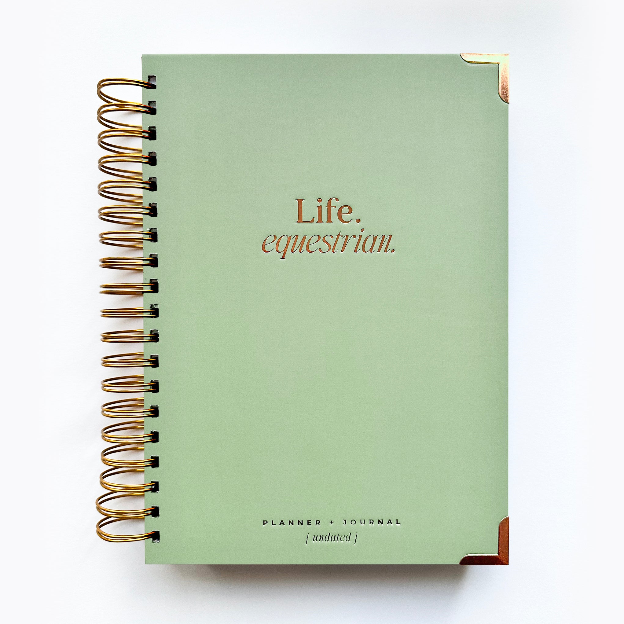 Life Equestrian Planner + Journal (Undated) | Sage & Rose Gold